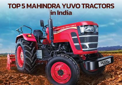 Top 5 Mahindra YUVO Tech Plus Tractor Series Models in India